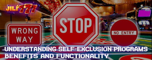 Understanding Self-Exclusion Programs: Benefits and Functionality